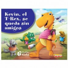 LIBRO KEVIN T-REX SE QUEDA SIN AMIGOS