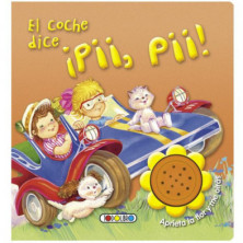 LIBRO CON SONIDO EL COCHE DICE ¡PII, PII!