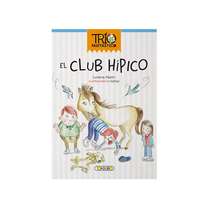 Imagen libro el trío fantástico - el club hípico Imagen libro el trío fantástico - el club hípico