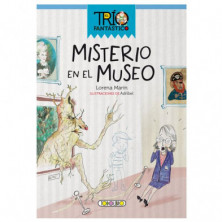 Imagen libro el trío fantástico - misterio en el museo