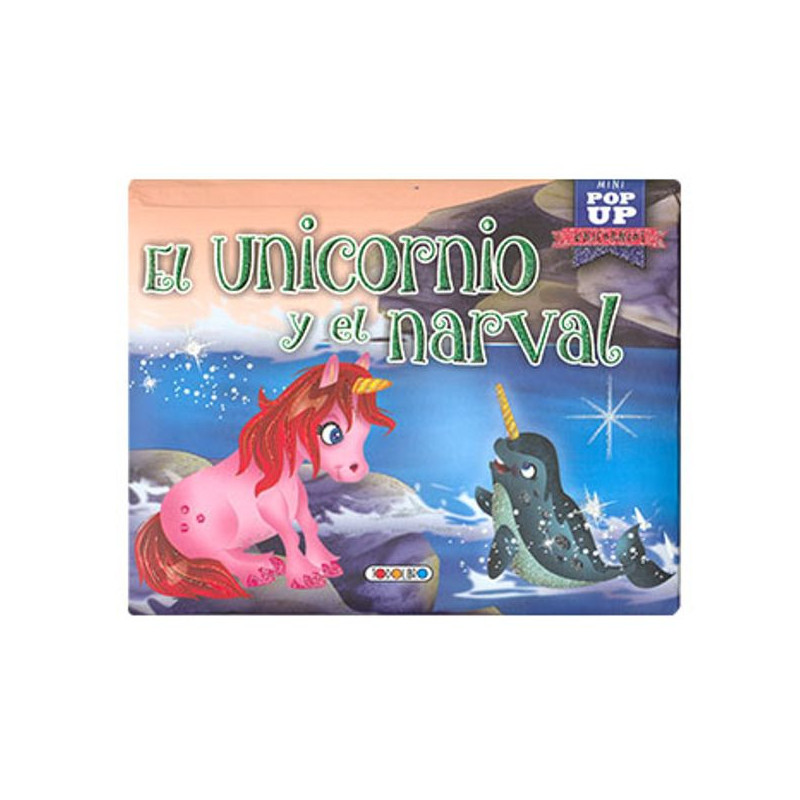 Imagen libro mini pop up el unicornio y el narval