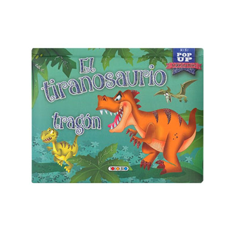 Imagen libro mini pop up el tiranosaurio tragón