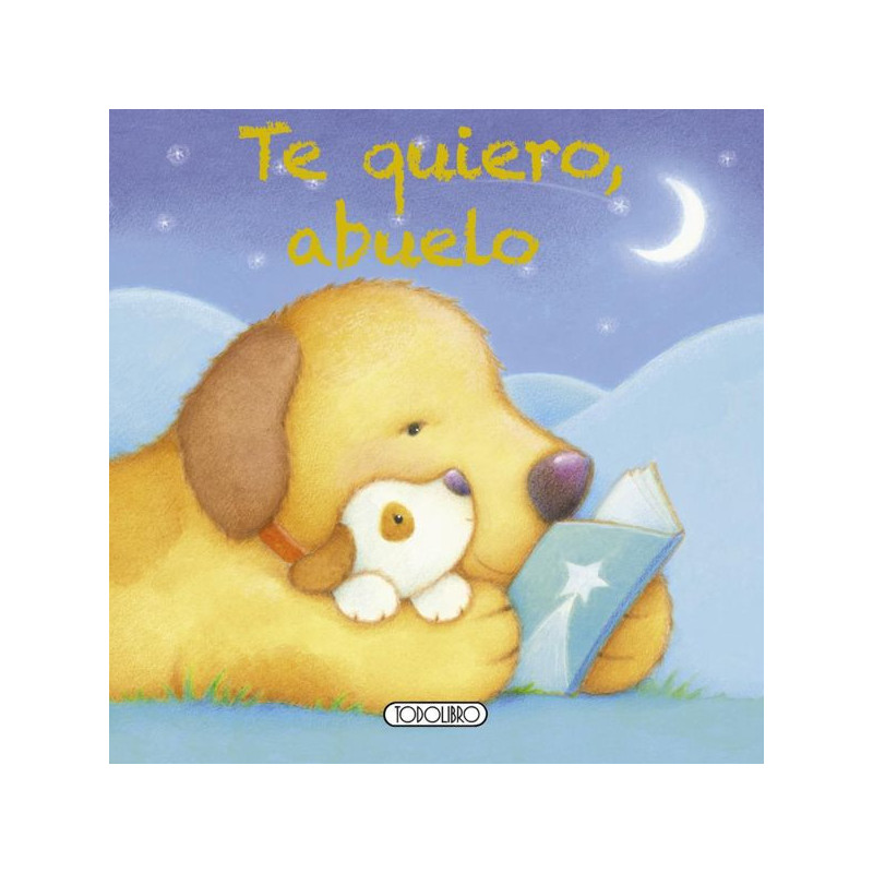 Imagen libro te quiero abuelo todolibro Imagen libro te quiero abuelo todolibro