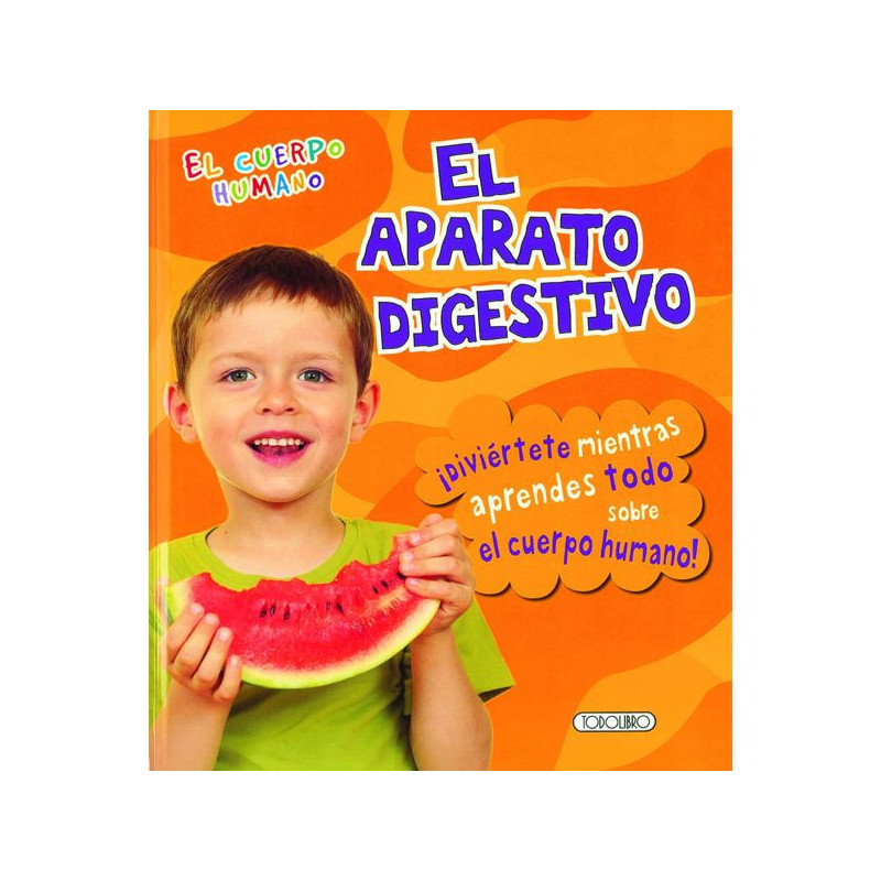 Imagen libro el aparato digestivo el cuerpo humano todoli Imagen libro el aparato digestivo el cuerpo humano todoli
