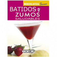 Imagen libro mini batidos y zumos saludables todolibro